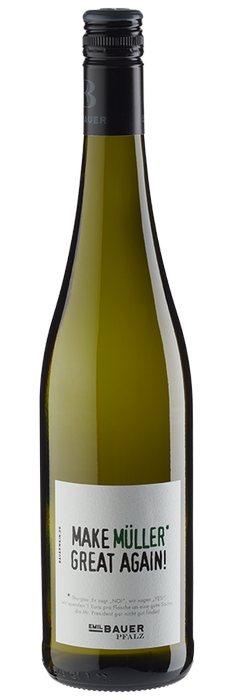 Make Müller Great Again! trocken