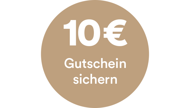 10€ Gutschein sichern