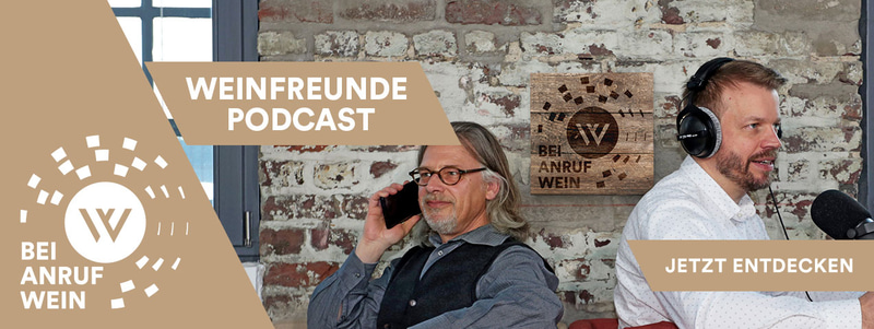 Bei Anruf Wein - der Weinfreunde Podcast