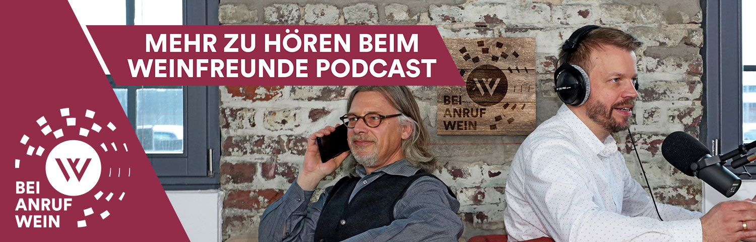 Bei Anruf Wein - der Weinfreunde Podcast