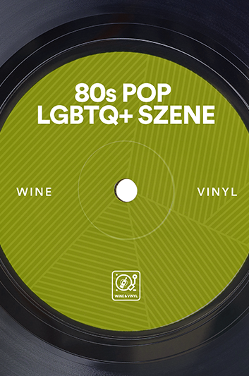 Wine & Vinyl: 80s Pop 