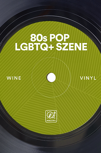 Wine & Vinyl: 80s Pop