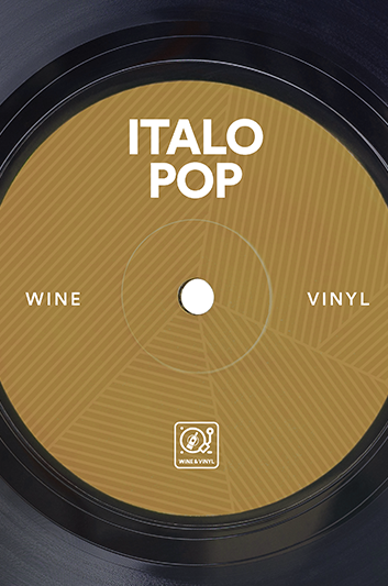 Wine & Vinyl: Italo Pop